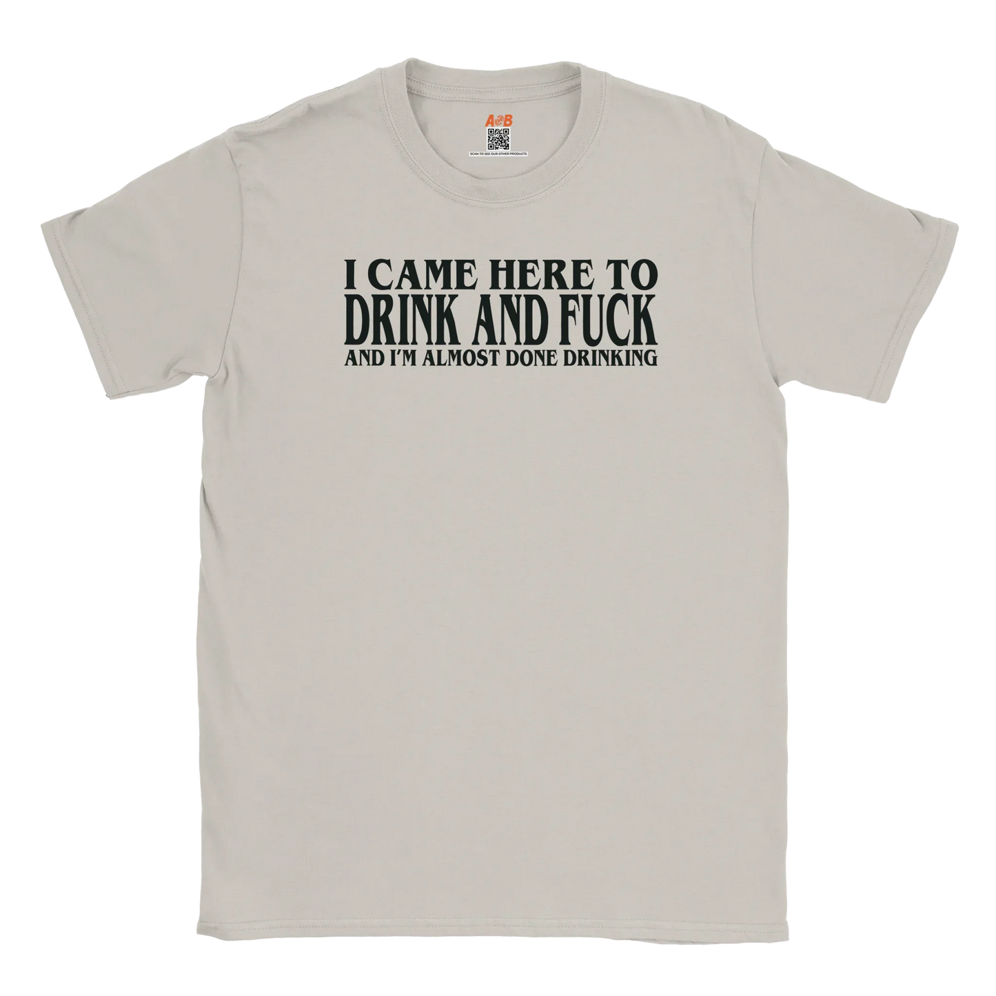 A-or-B-Tees T-Shirt Ice Grey / S Drink & F* T-Shirt