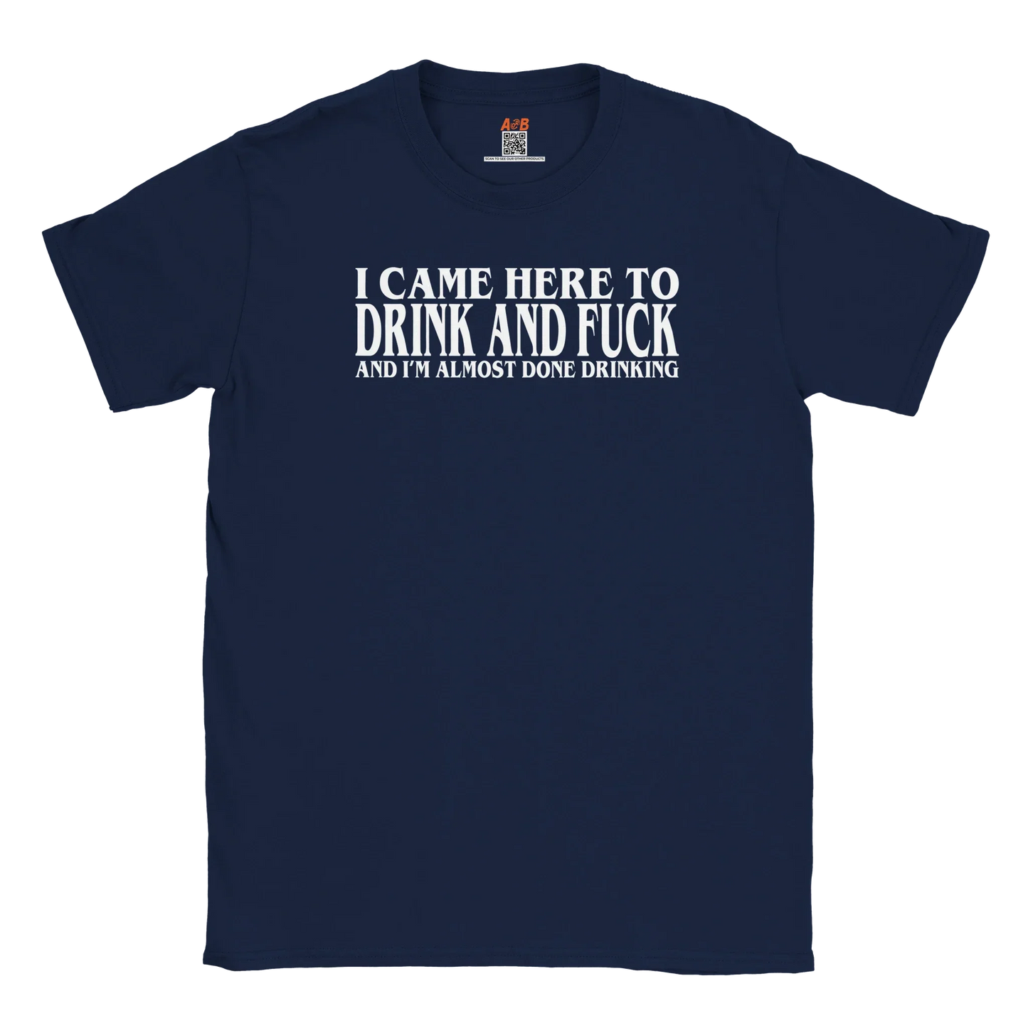 A-or-B-Tees T-Shirt Navy / S Drink & F* T-Shirt