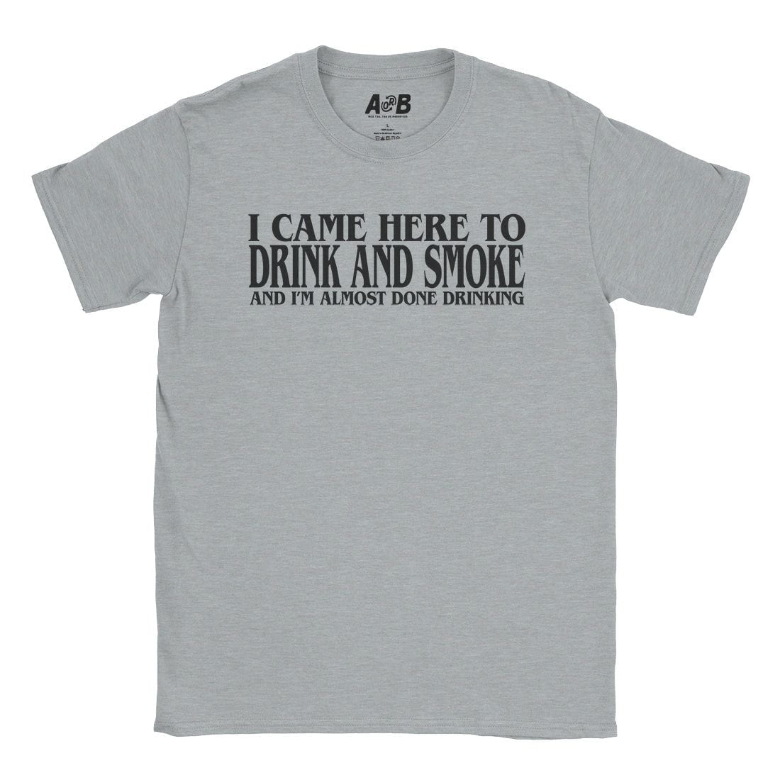 A-or-B-Tees T-Shirt Sport Grey / S Drink & Smoke T-Shirt