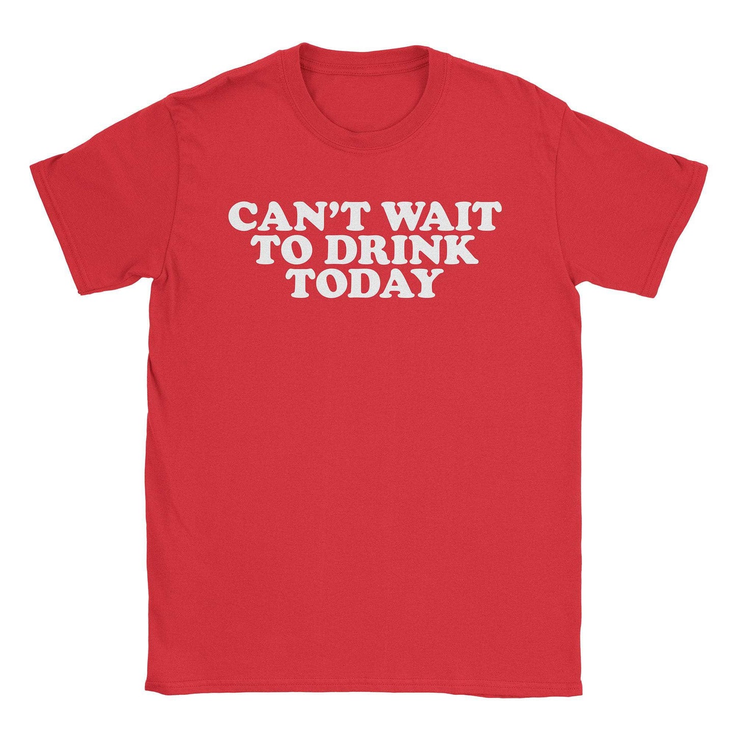 A-or-B-Tees T-Shirt Red / S Drink Today T-Shirt