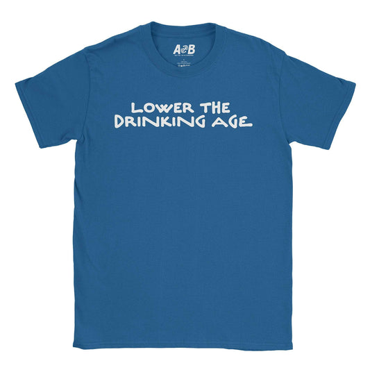 A-or-B-Tees T-Shirt Royal / S Drinking Age T-Shirt