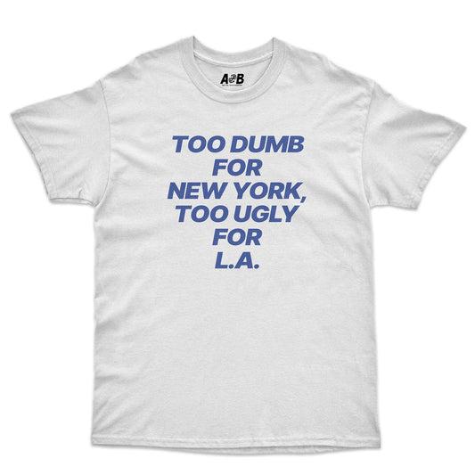 A-or-B-Tees T-Shirt White / S Dumb & Ugly T-Shirt