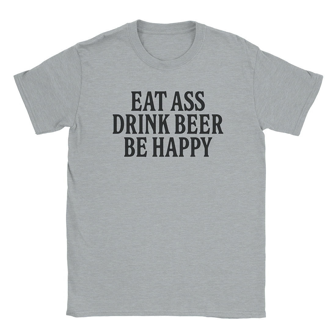 A-or-B-Tees T-Shirt Sport Grey / S Eat Ass T-Shirt