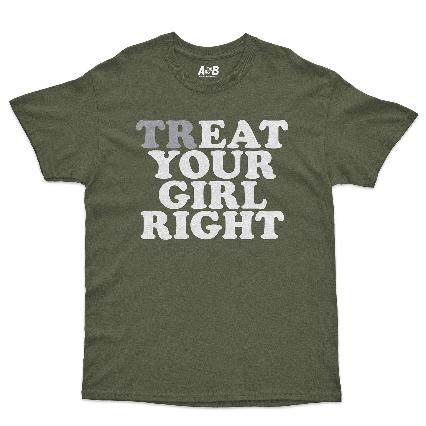 A-or-B-Tees T-Shirt Military Green / S Eat Your Girl T-Shirt