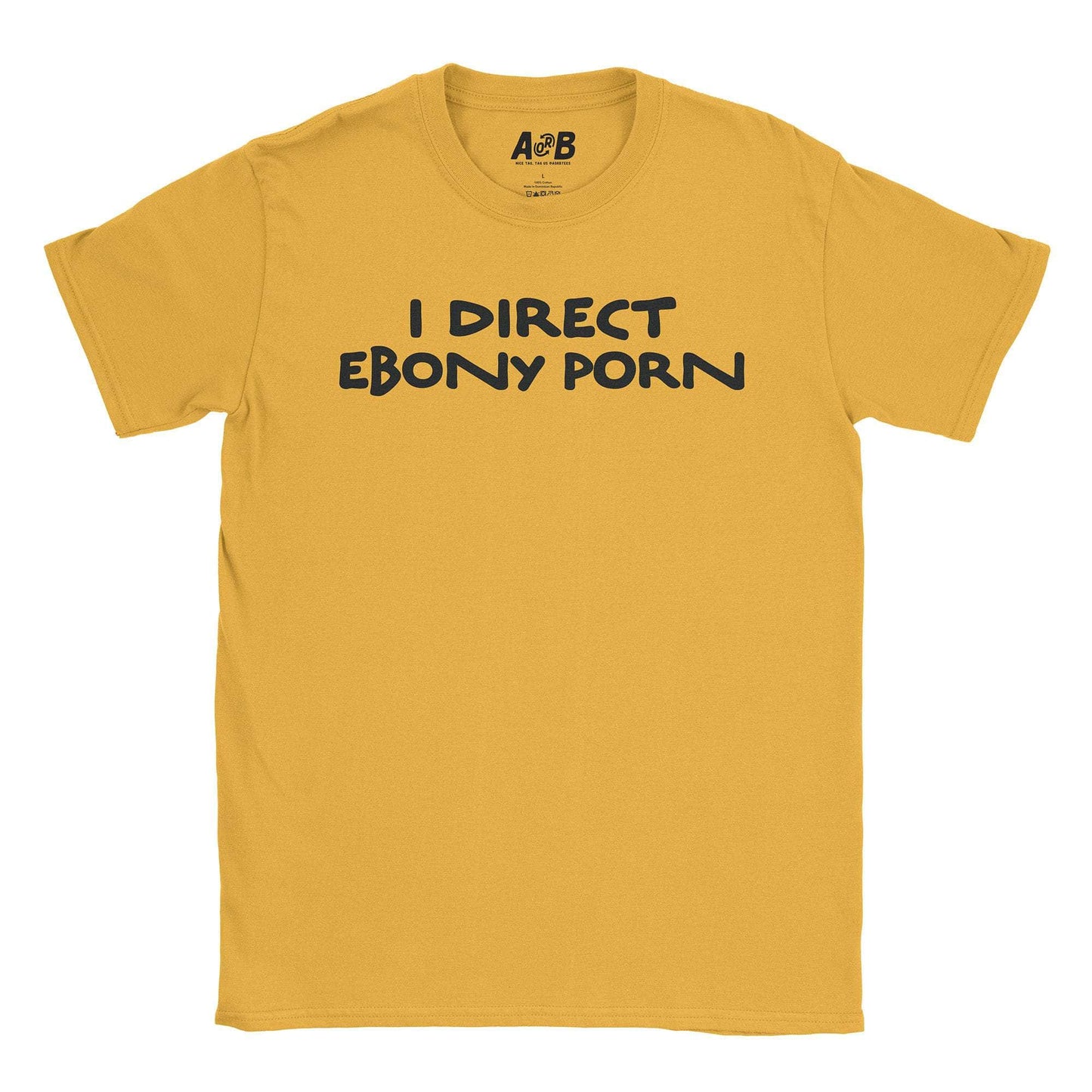 A-or-B-Tees T-Shirt Gold / S Ebony Porn T-Shirt