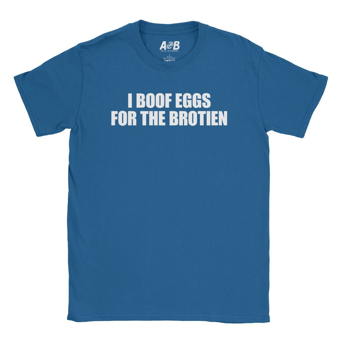 A-or-B-Tees T-Shirt Royal / S Egg Boofer T-Shirt
