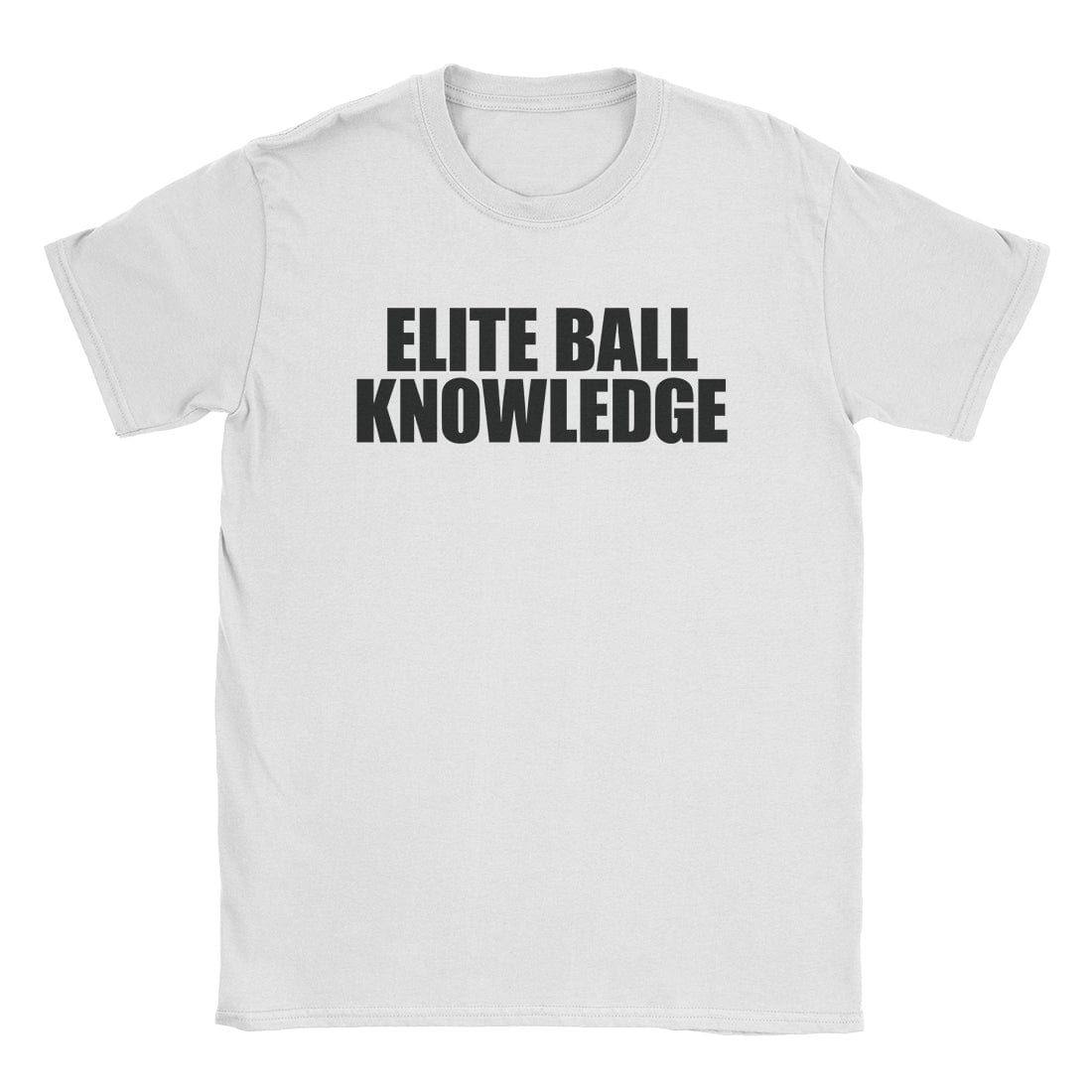 A-or-B-Tees T-Shirt White / S Elite Ball Knowledge T-Shirt