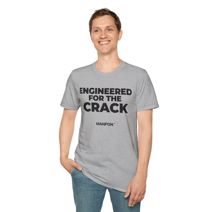 A-or-B-Tees T-Shirt Engineered For Thr Crack - MANPON™ Parody Shirt – Sarcastic Humor Tee