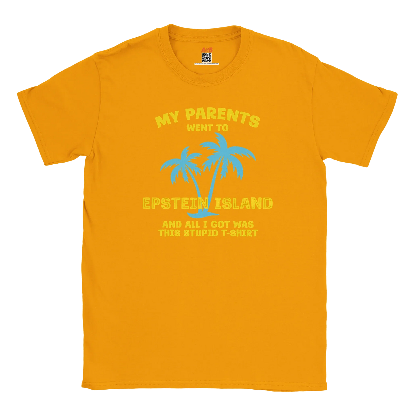 A-or-B-Tees T-Shirt Epstein Island T-Shirt | My Parents Went To Epstein Island Shirt | Dark Humor Meme Tee