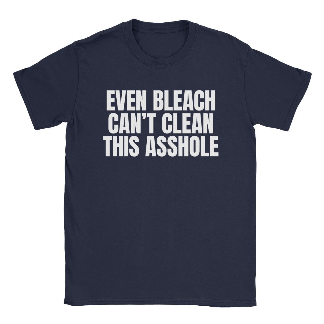 A-or-B-Tees T-Shirt Navy / S Even Bleach T-Shirt