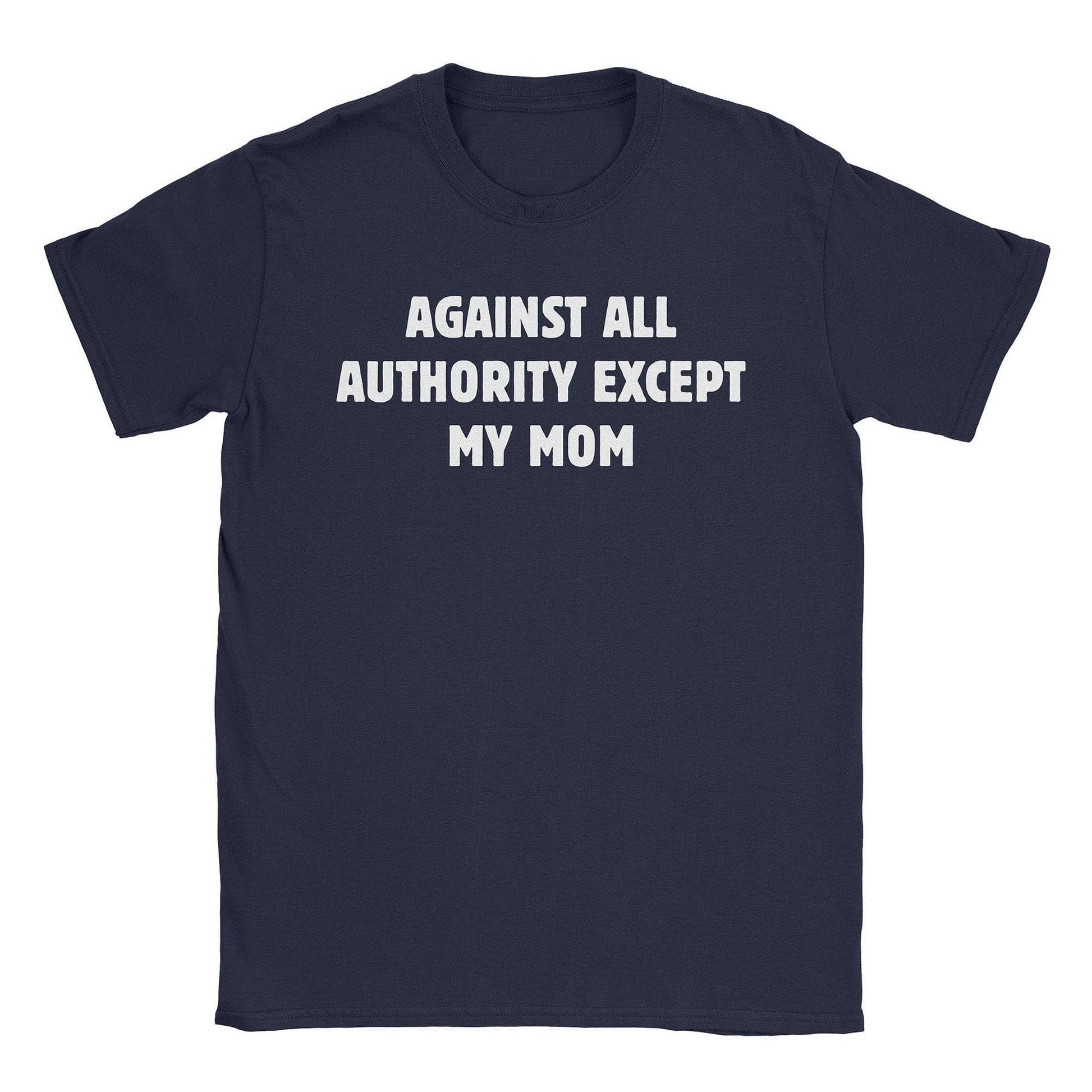 A-or-B-Tees T-Shirt Navy / S Except Mom T-Shirt