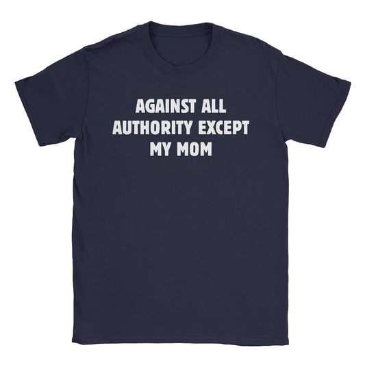 A-or-B-Tees T-Shirt Navy / S Except Mom T-Shirt