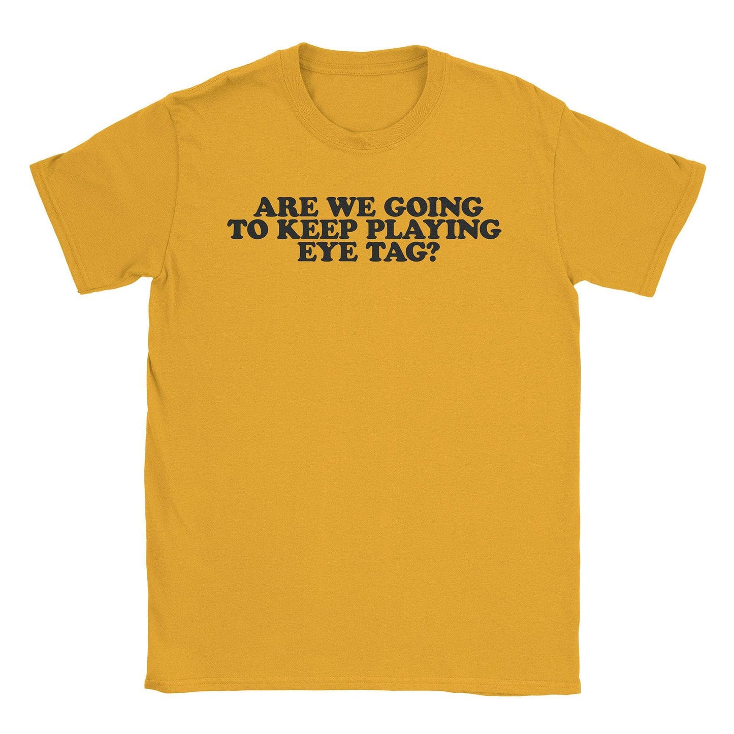 A-or-B-Tees T-Shirt Gold / S Eye Tag T-Shirt