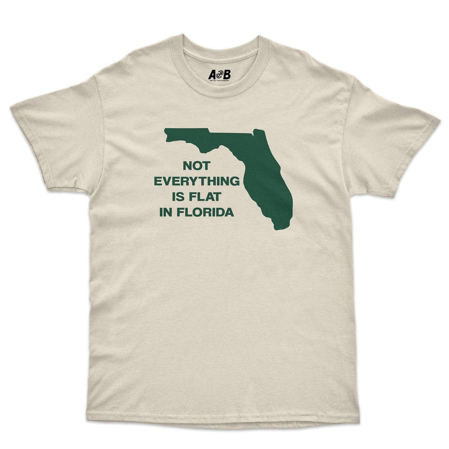 A-or-B-Tees T-Shirt Natural / S Flat Florida T-Shirt