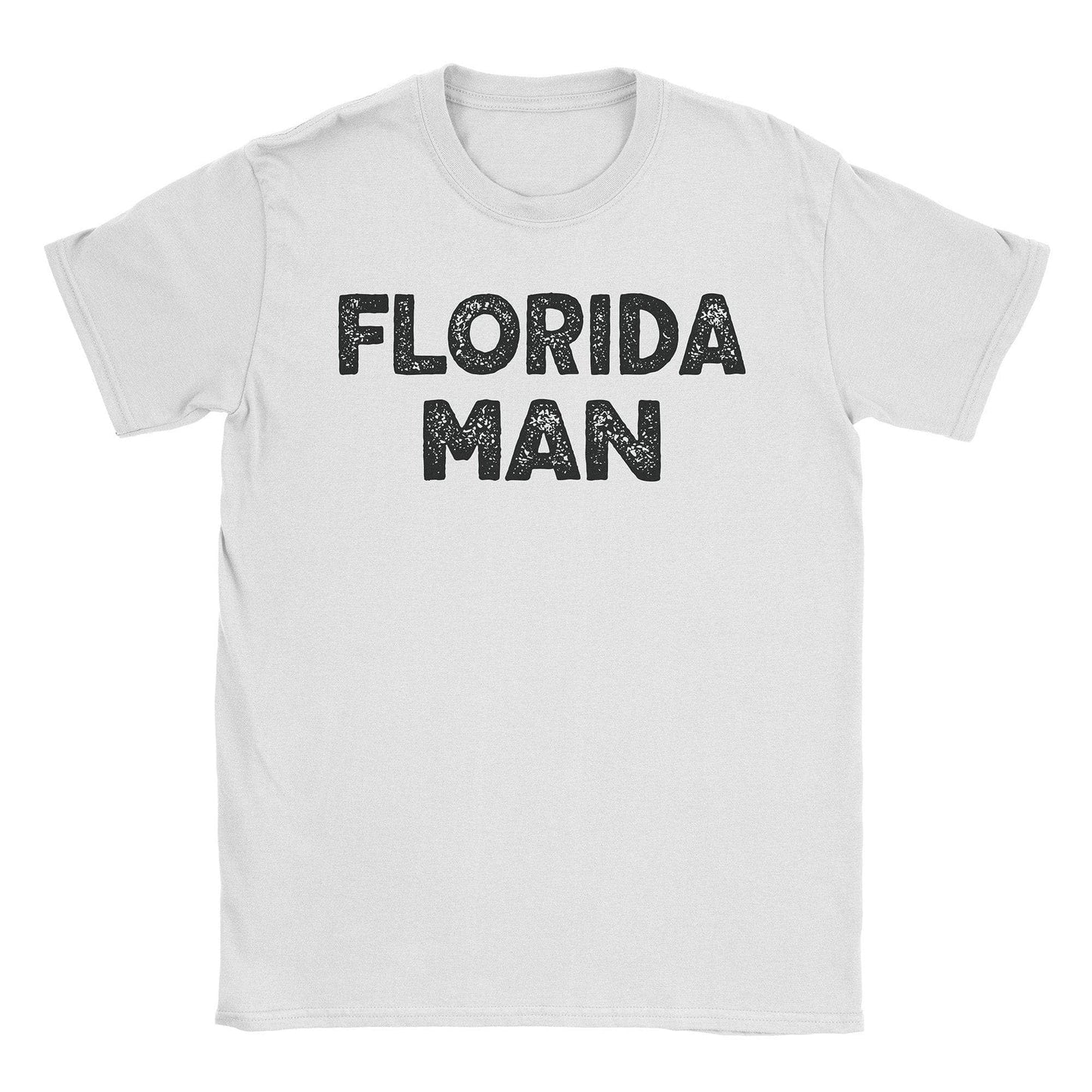 A-or-B-Tees T-Shirt White / S Florida Man T-Shirt