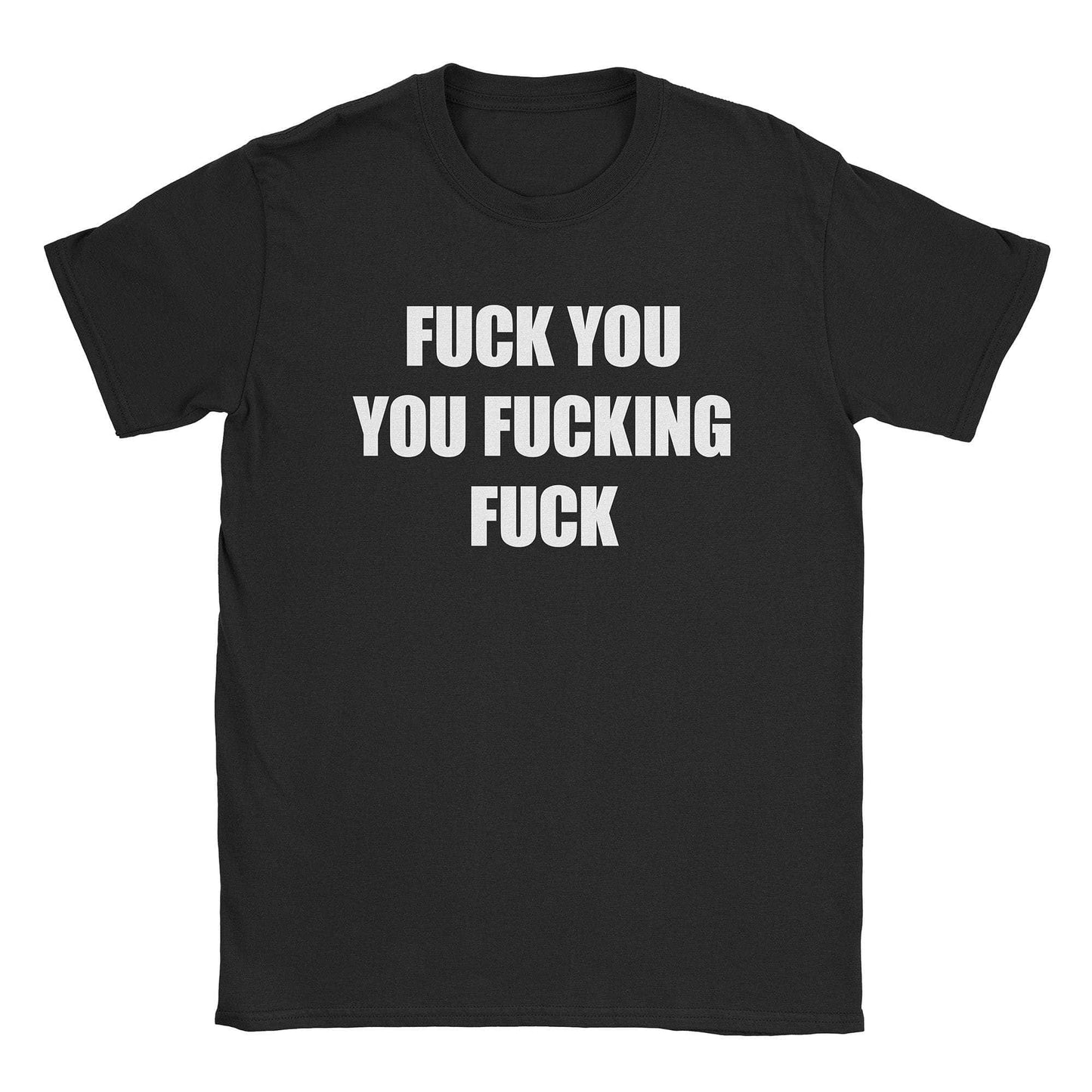 A-or-B-Tees T-Shirt Black / S Fuck You T-Shirt