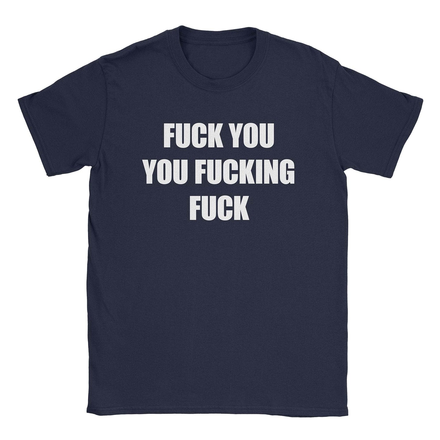 A-or-B-Tees T-Shirt Navy / S Fuck You T-Shirt