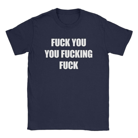 A-or-B-Tees T-Shirt Navy / S Fuck You T-Shirt