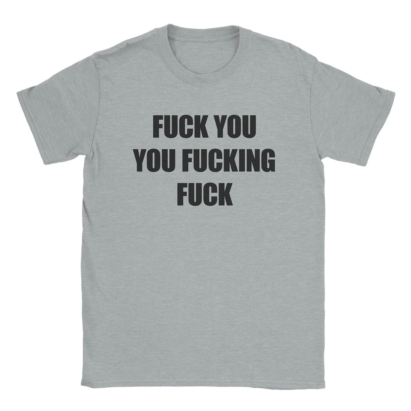 A-or-B-Tees T-Shirt Sport Grey / S Fuck You T-Shirt