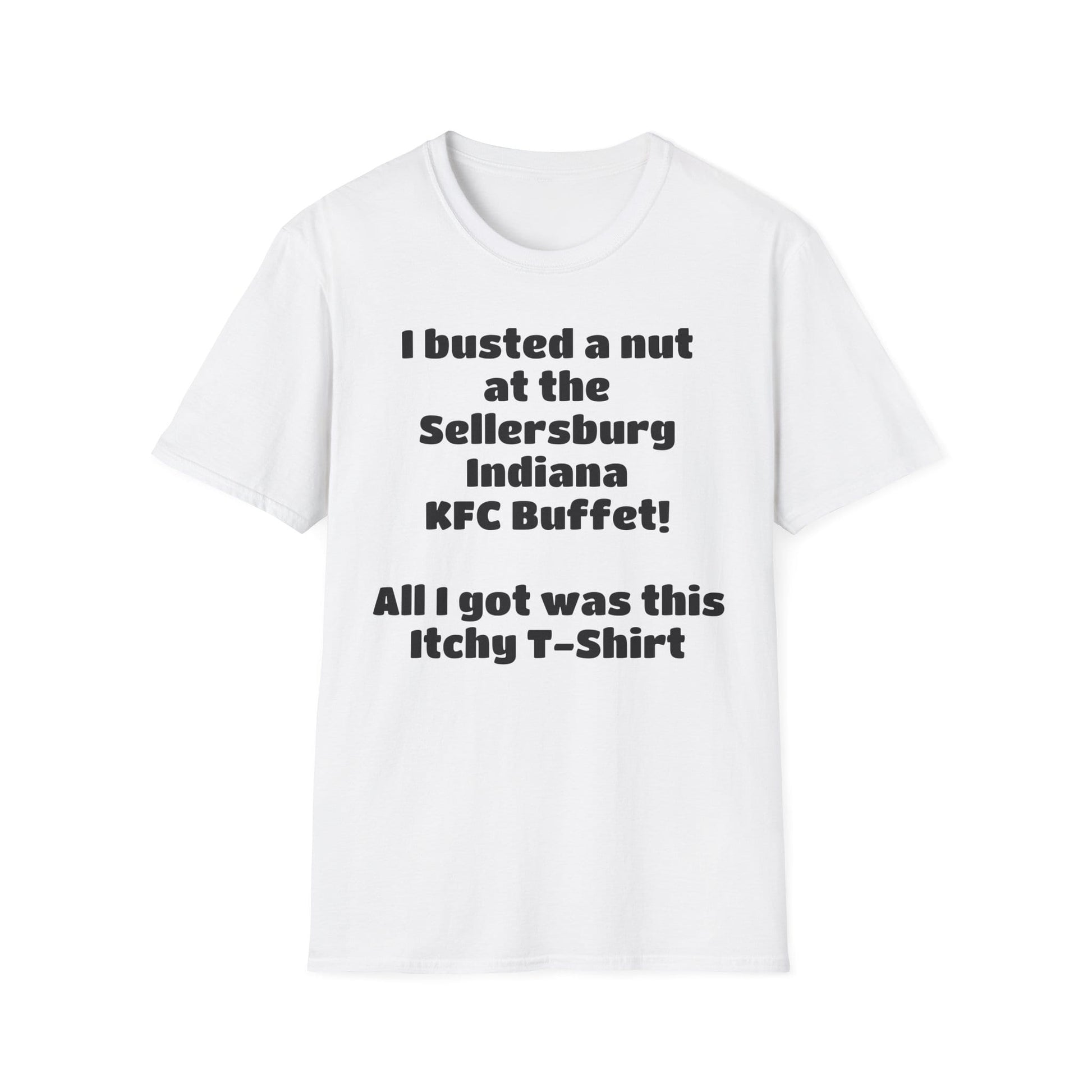 A-or-B-Tees T-Shirt Funny Novelty T-Shirt — "I Busted a Nut at the Sellersburg Indiana KFC Buffet" Humorous Souvenir Tee