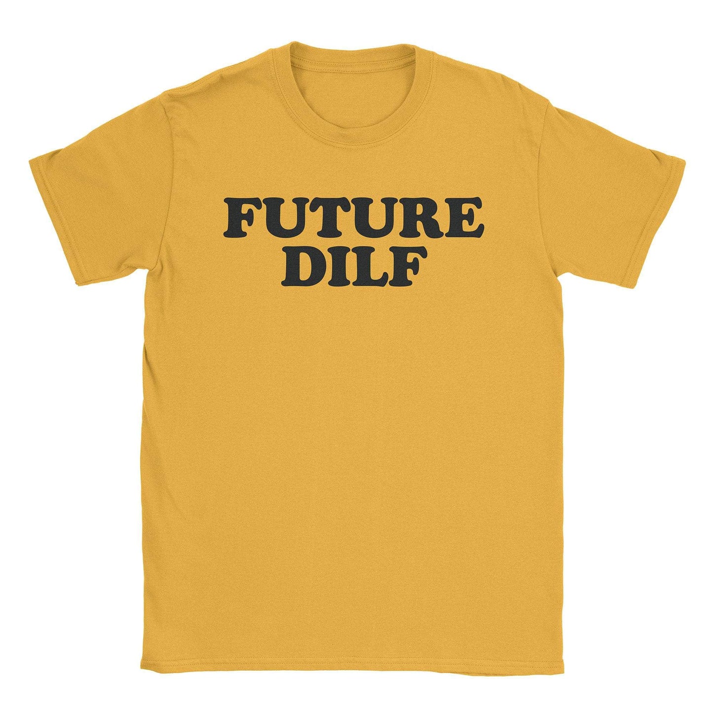 A-or-B-Tees T-Shirt Gold / S Future Dilf T-Shirt