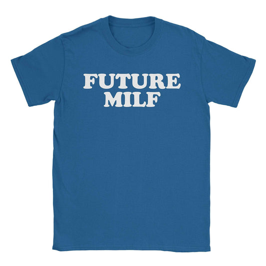 A-or-B-Tees T-Shirt Royal / S Future Milf T-Shirt