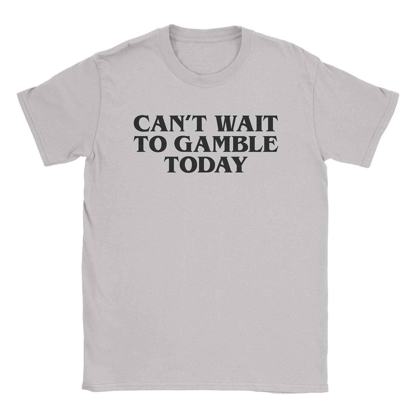 A-or-B-Tees T-Shirt Ice Grey / S Gamble Today T-Shirt