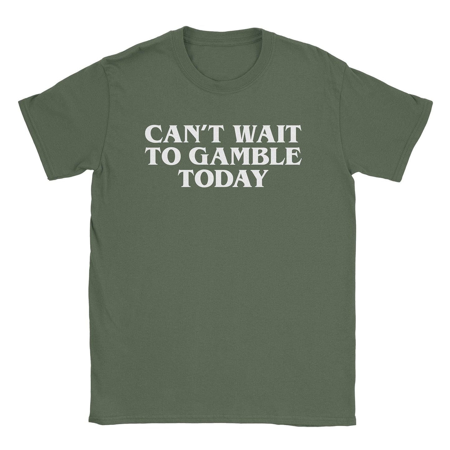 A-or-B-Tees T-Shirt Military Green / S Gamble Today T-Shirt