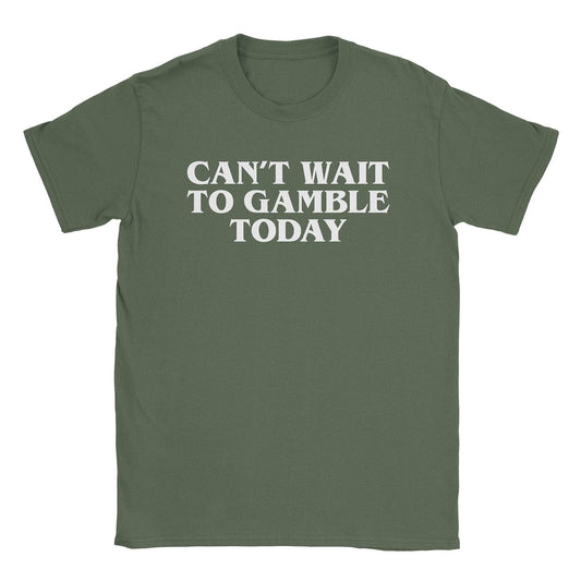 A-or-B-Tees T-Shirt Military Green / S Gamble Today T-Shirt
