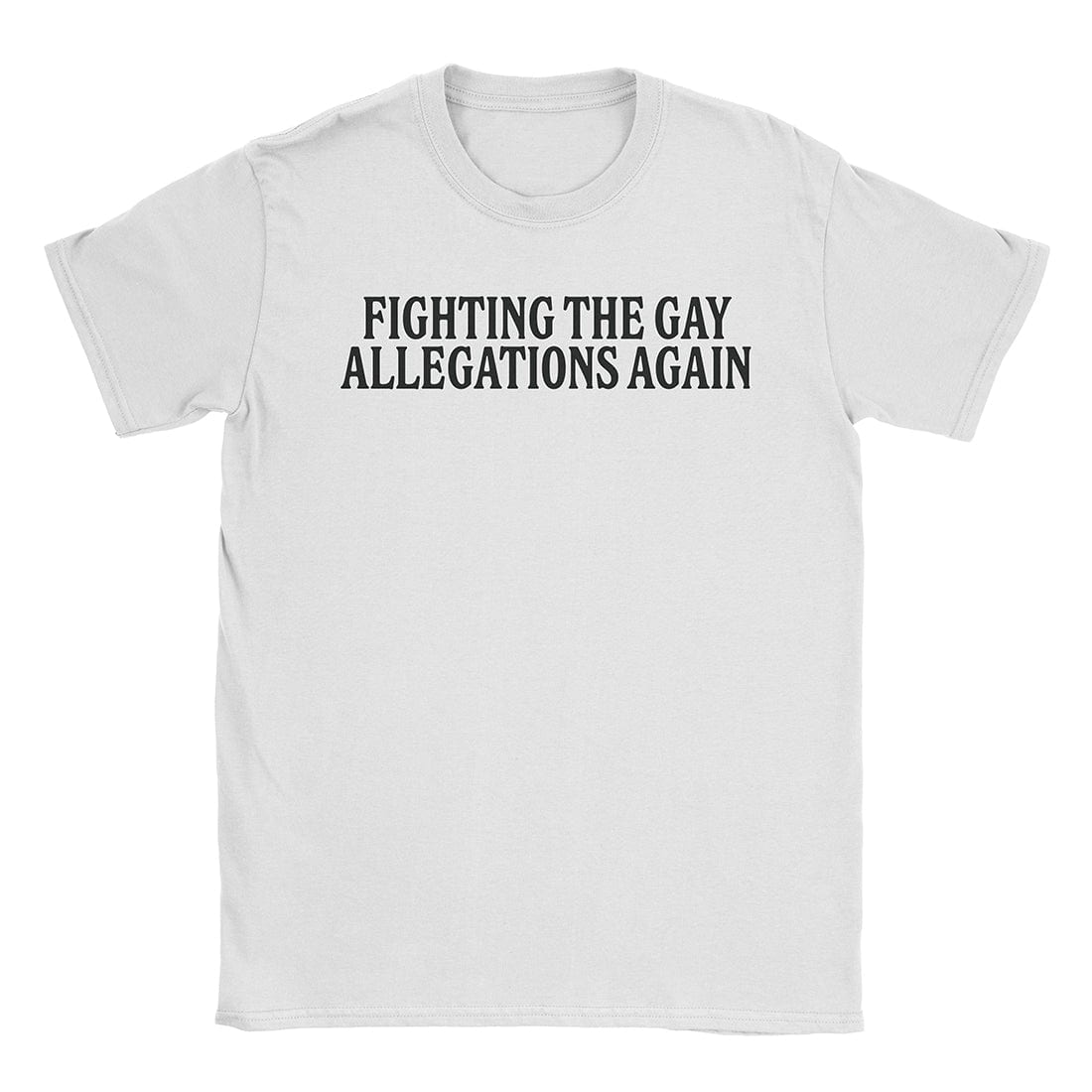 A-or-B-Tees T-Shirt White / S Gay Allegations T-Shirt