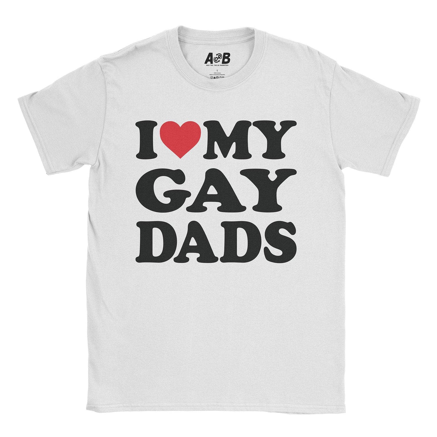 A-or-B-Tees T-Shirt White / S Gay Dads T-Shirt