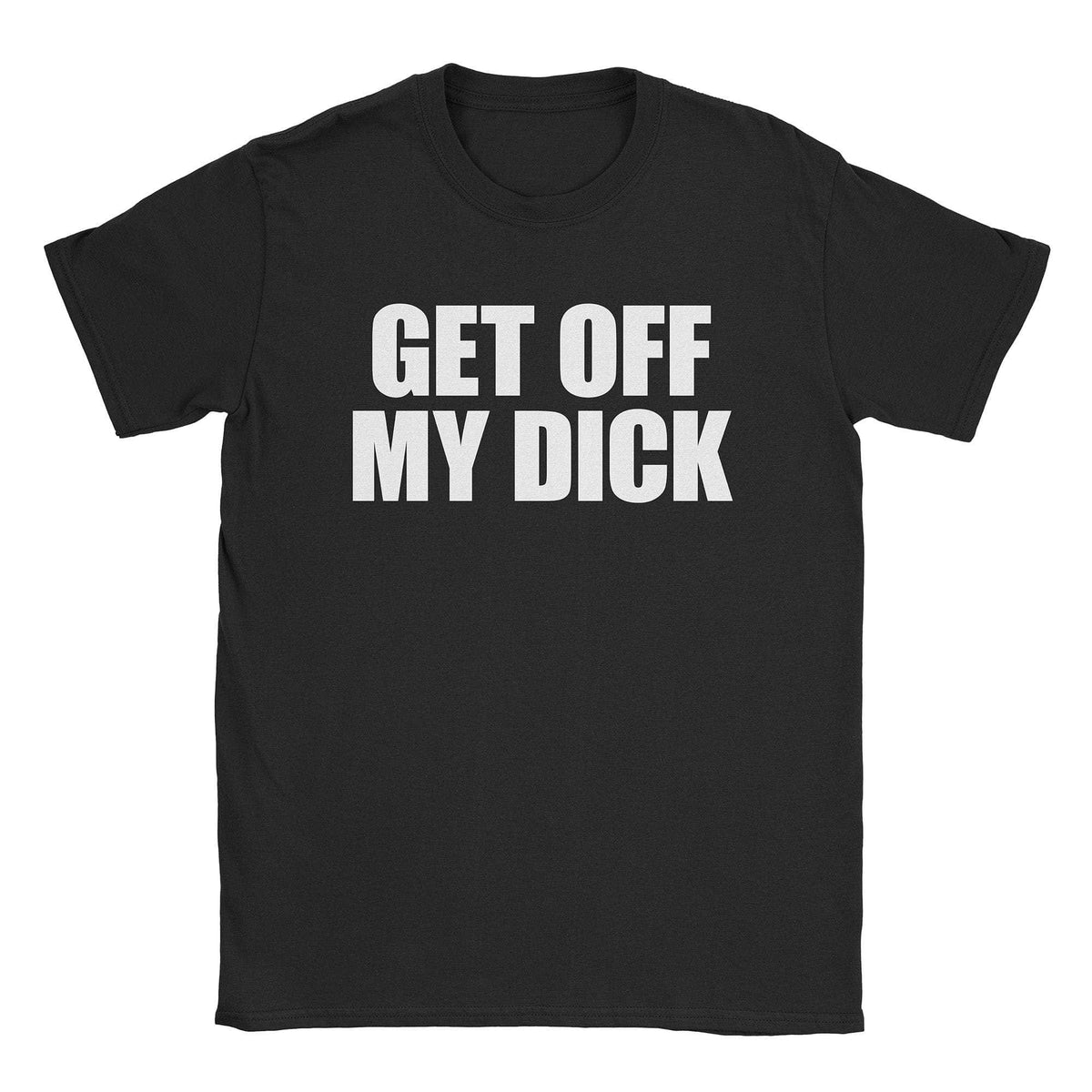 A-or-B-Tees T-Shirt Black / S Get Off T-Shirt