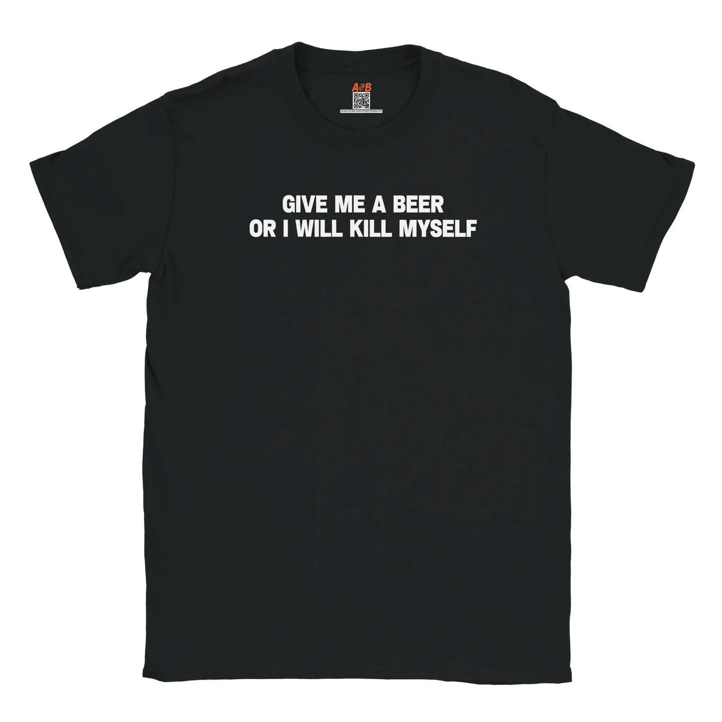 A-or-B-Tees T-Shirt Black / S Give Me A Beer T-Shirt | Dark Humor Shirts