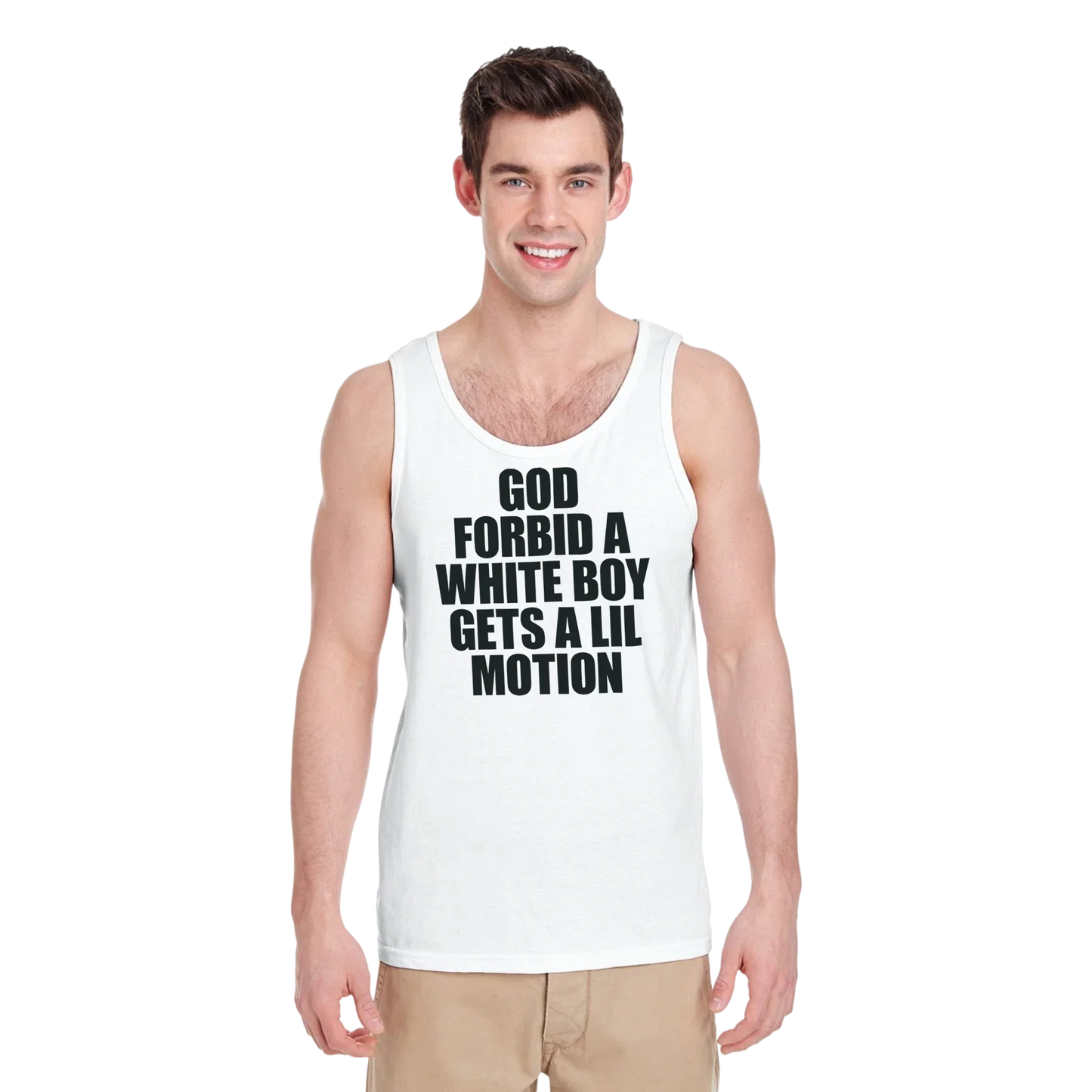 A-or-B-Tees Tank Tops God Forbid A White Boy Gets A Lil Motion Tank Top