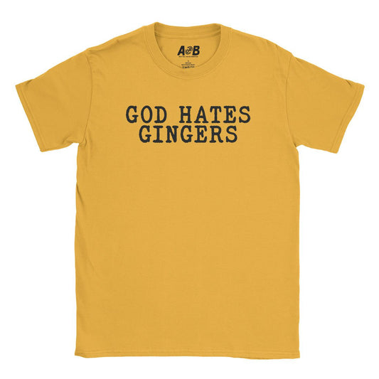 A-or-B-Tees T-Shirt Gold / S God Hates Gingers T-Shirt