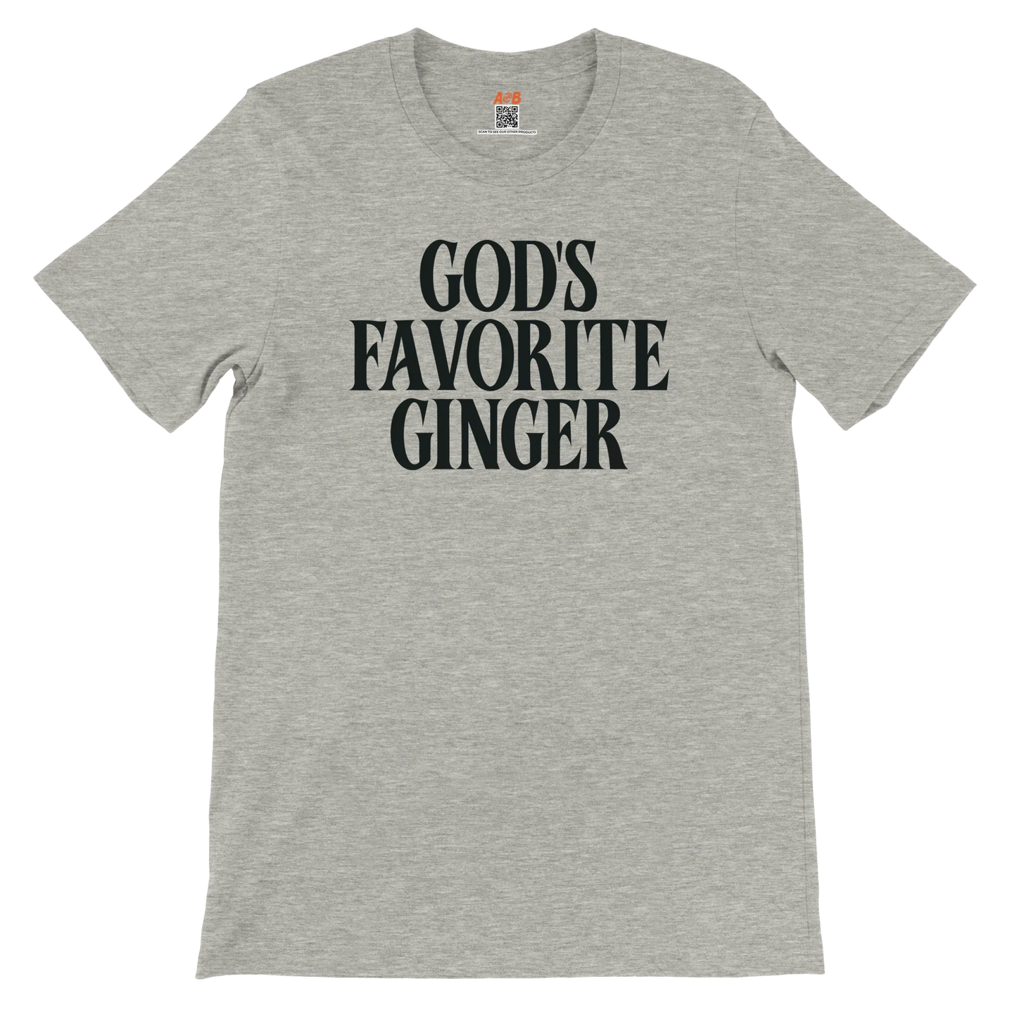 A-or-B-Tees T-Shirt God's Favorite Ginger T-Shirt – Funny Sarcastic Redhead Tee