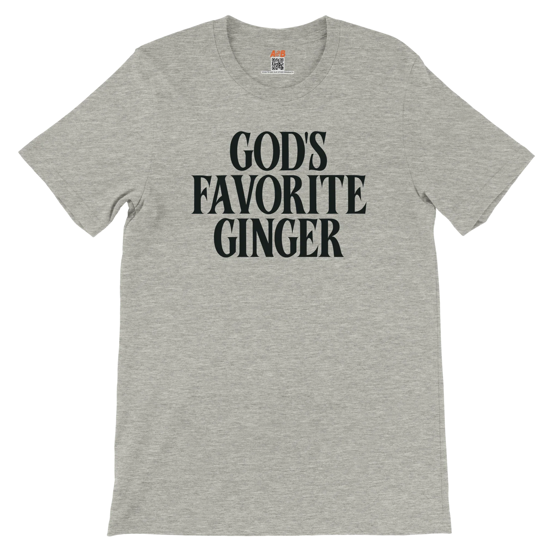 A-or-B-Tees T-Shirt God's Favorite Ginger T-Shirt – Funny Sarcastic Redhead Tee