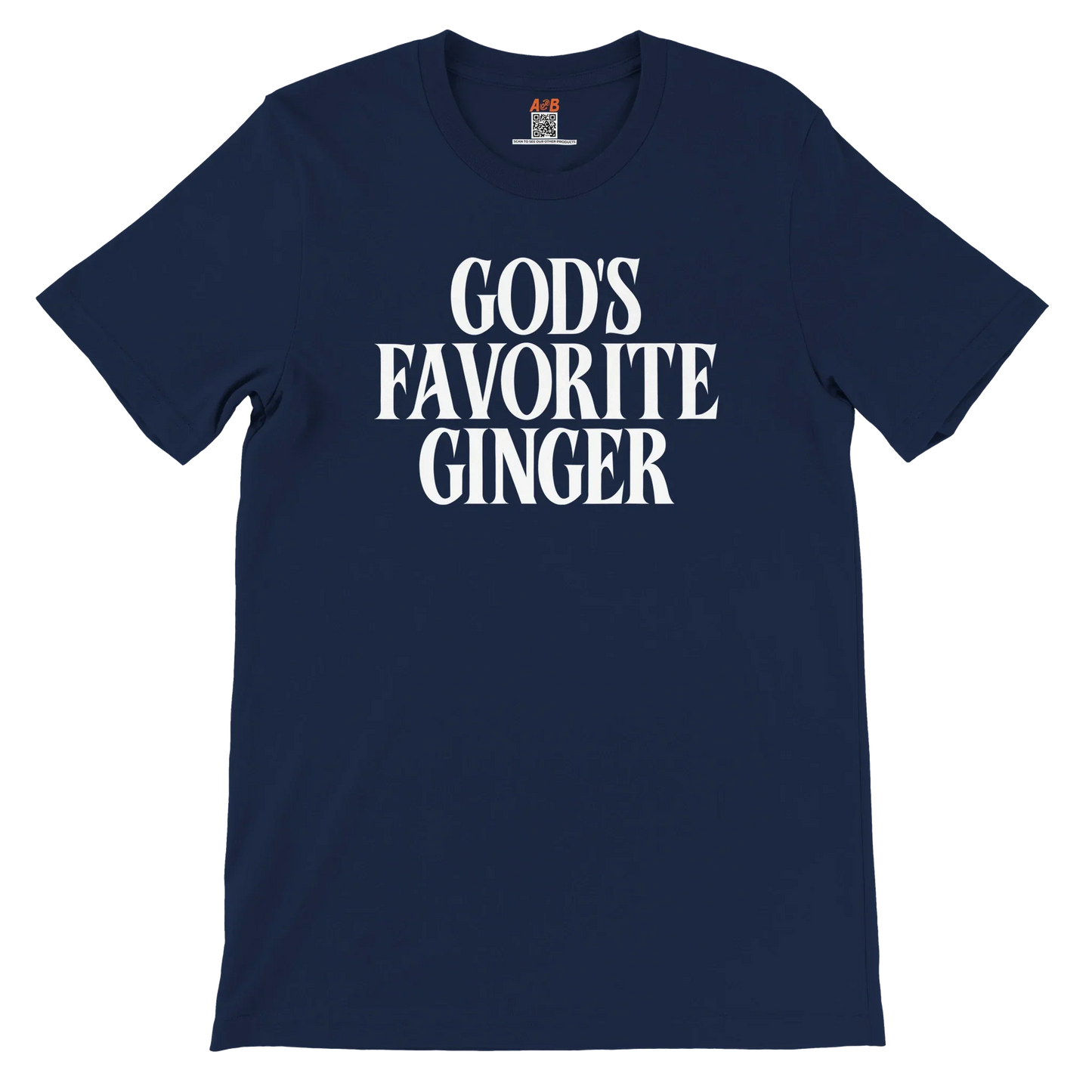 A-or-B-Tees T-Shirt God's Favorite Ginger T-Shirt – Funny Sarcastic Redhead Tee