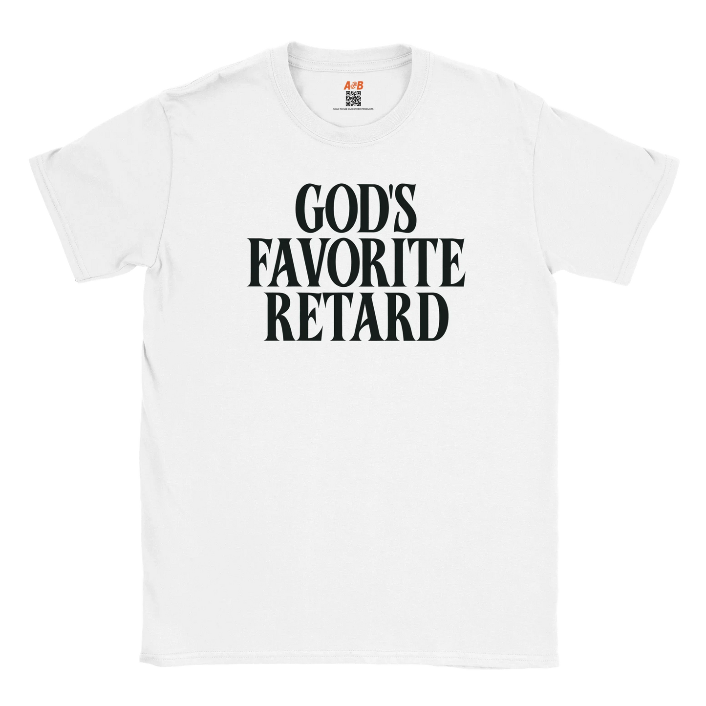 A-or-B-Tees Print Material White / S God's Favorite Retard T-Shirt – Edgy Meme Tee