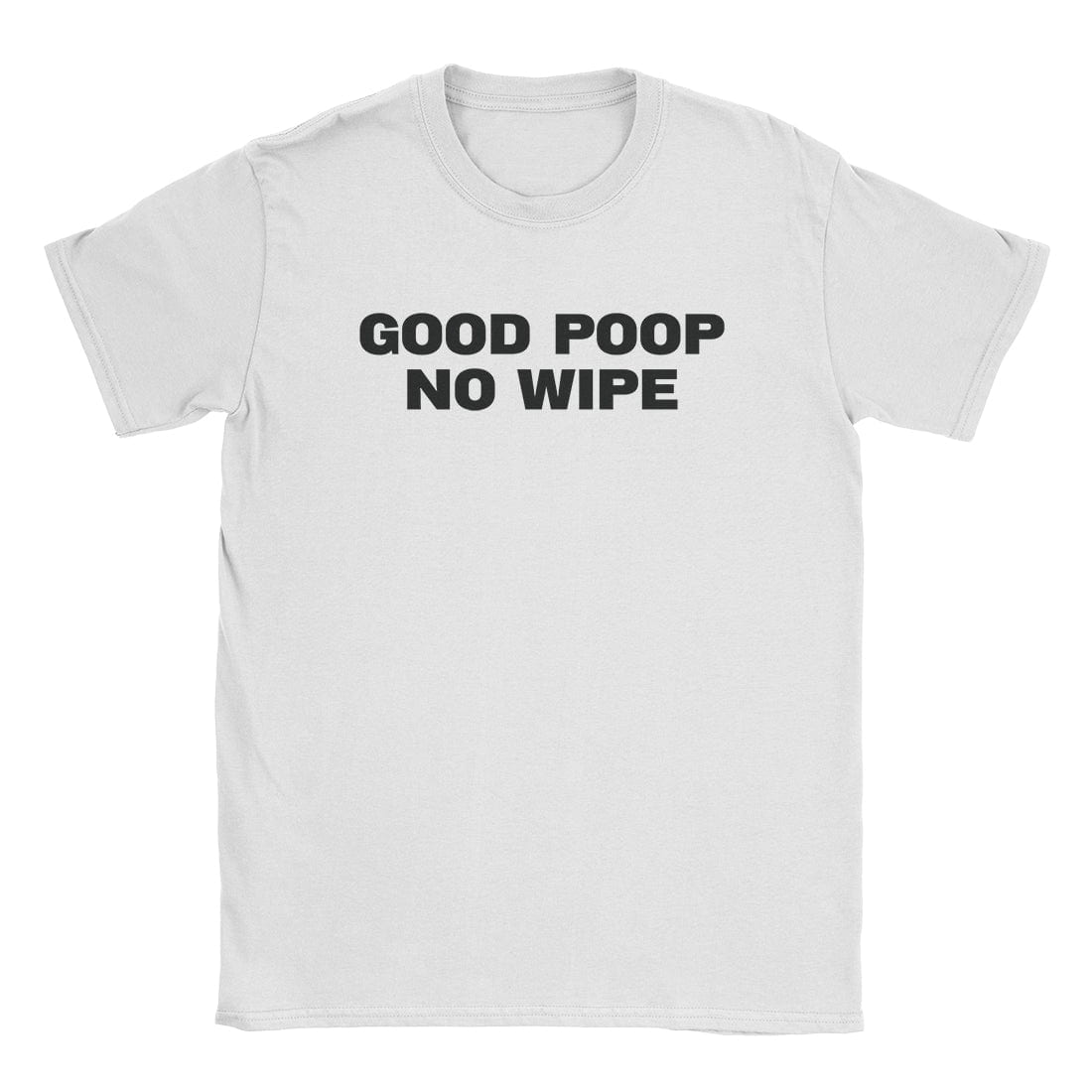 A-or-B-Tees T-Shirt White / S Good Poop T-Shirt