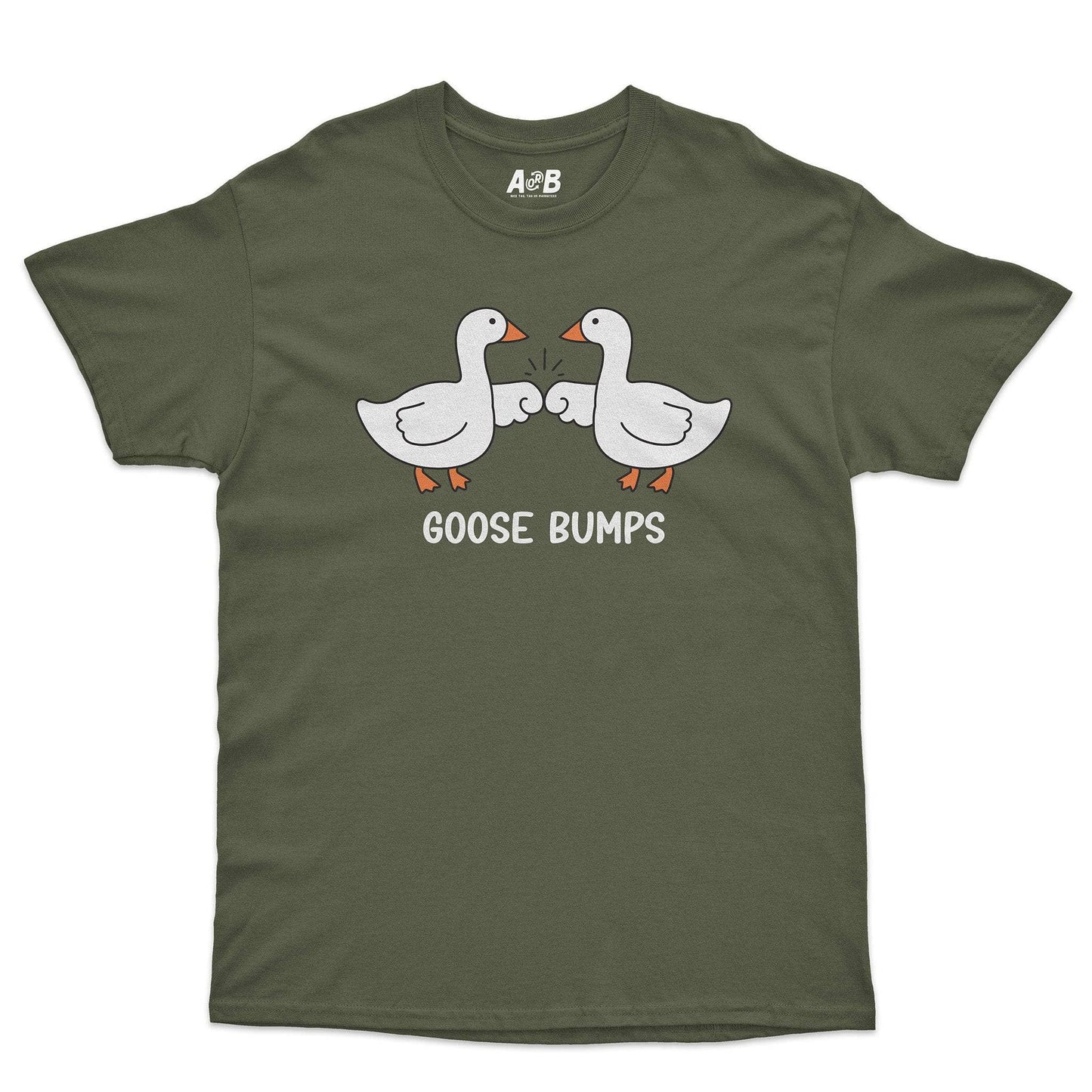 A-or-B-Tees T-Shirt Military Green / S Goose Bumps T-Shirt