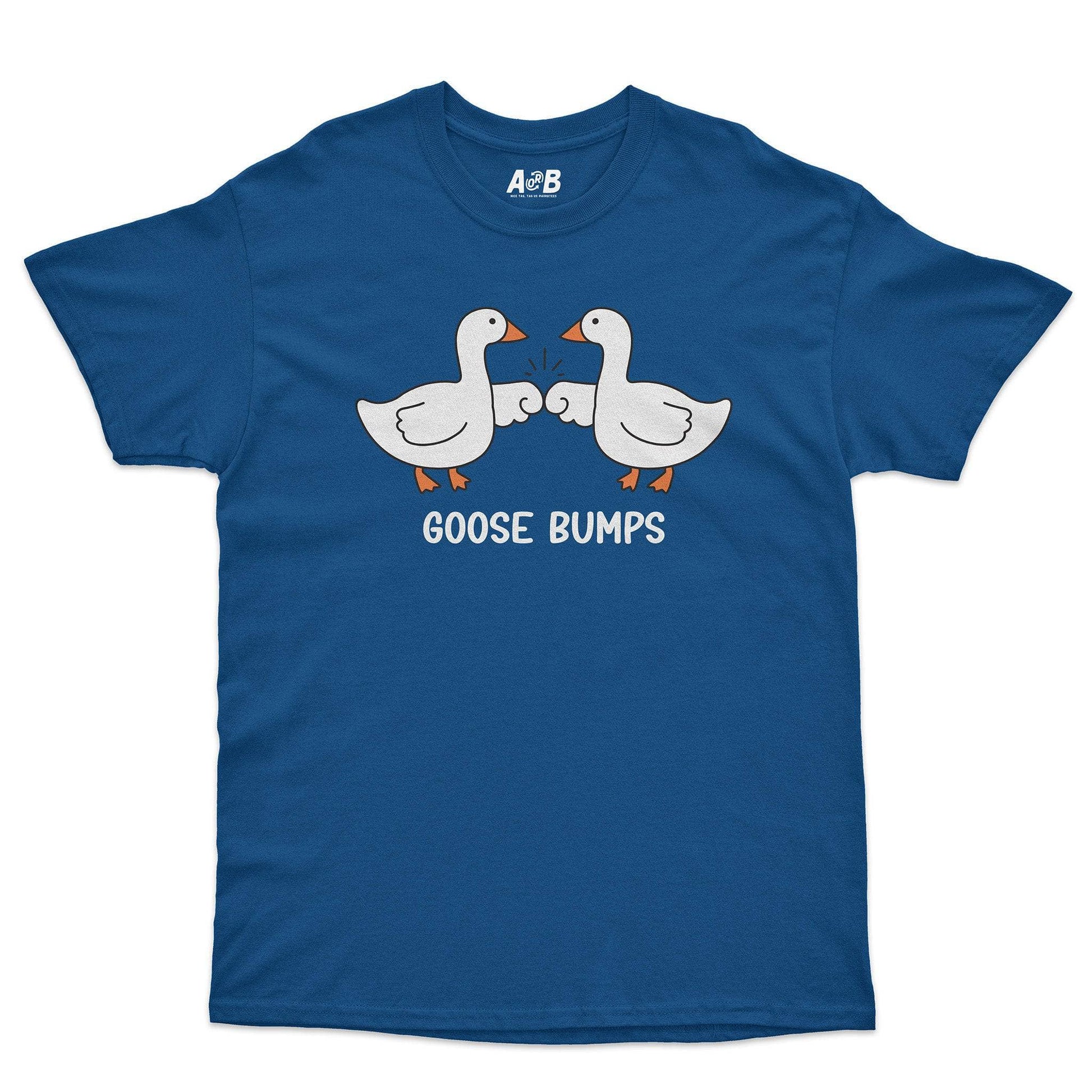 A-or-B-Tees T-Shirt Royal / S Goose Bumps T-Shirt