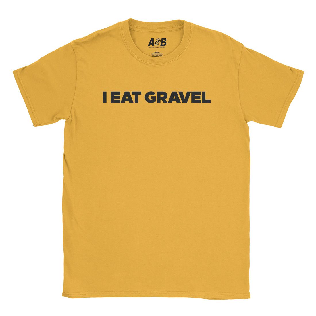 A-or-B-Tees T-Shirt Gold / S Gravel T-Shirt