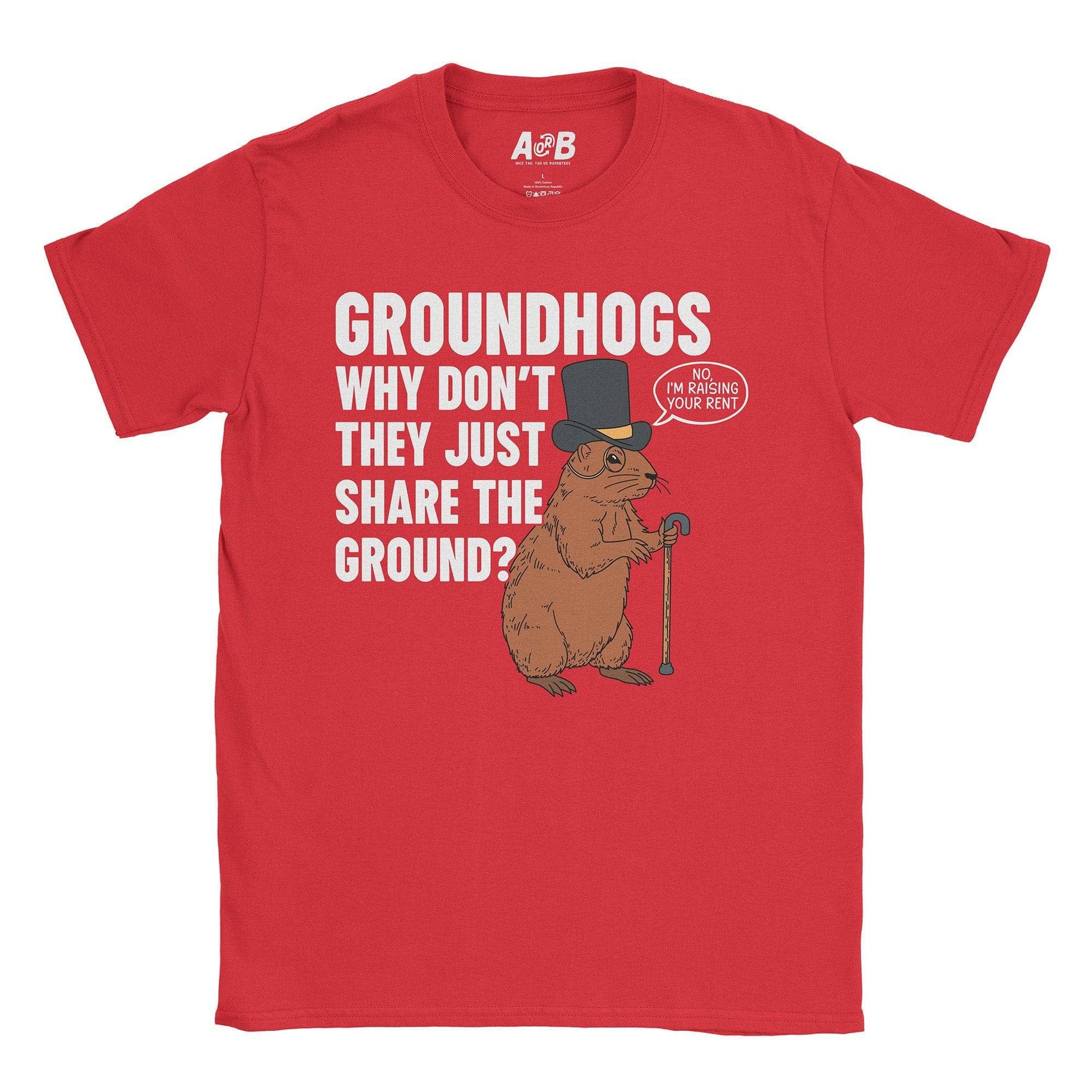 A-or-B-Tees T-Shirt Red / S Ground Hogs T-Shirt
