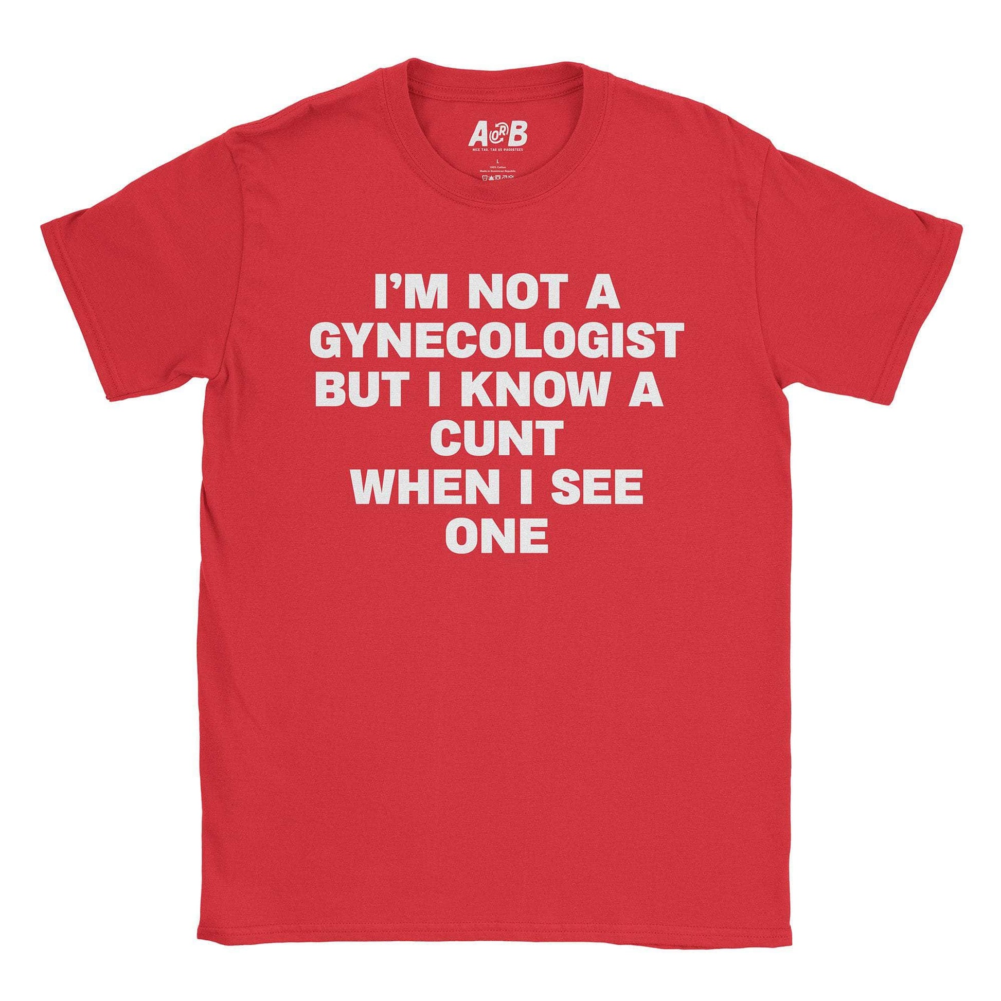 A-or-B-Tees T-Shirt Red / S Gyno T-Shirt
