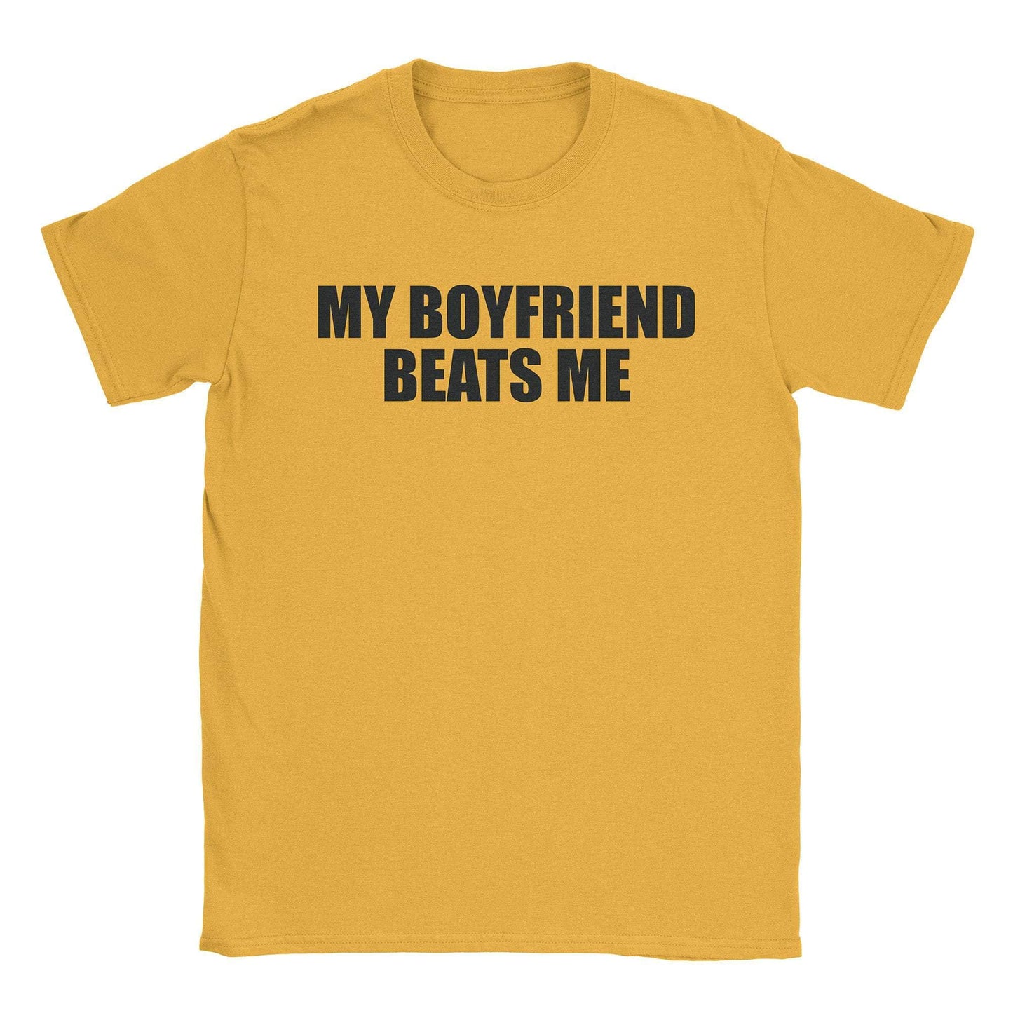 A-or-B-Tees T-Shirt Gold / S He Beats Me T-Shirt