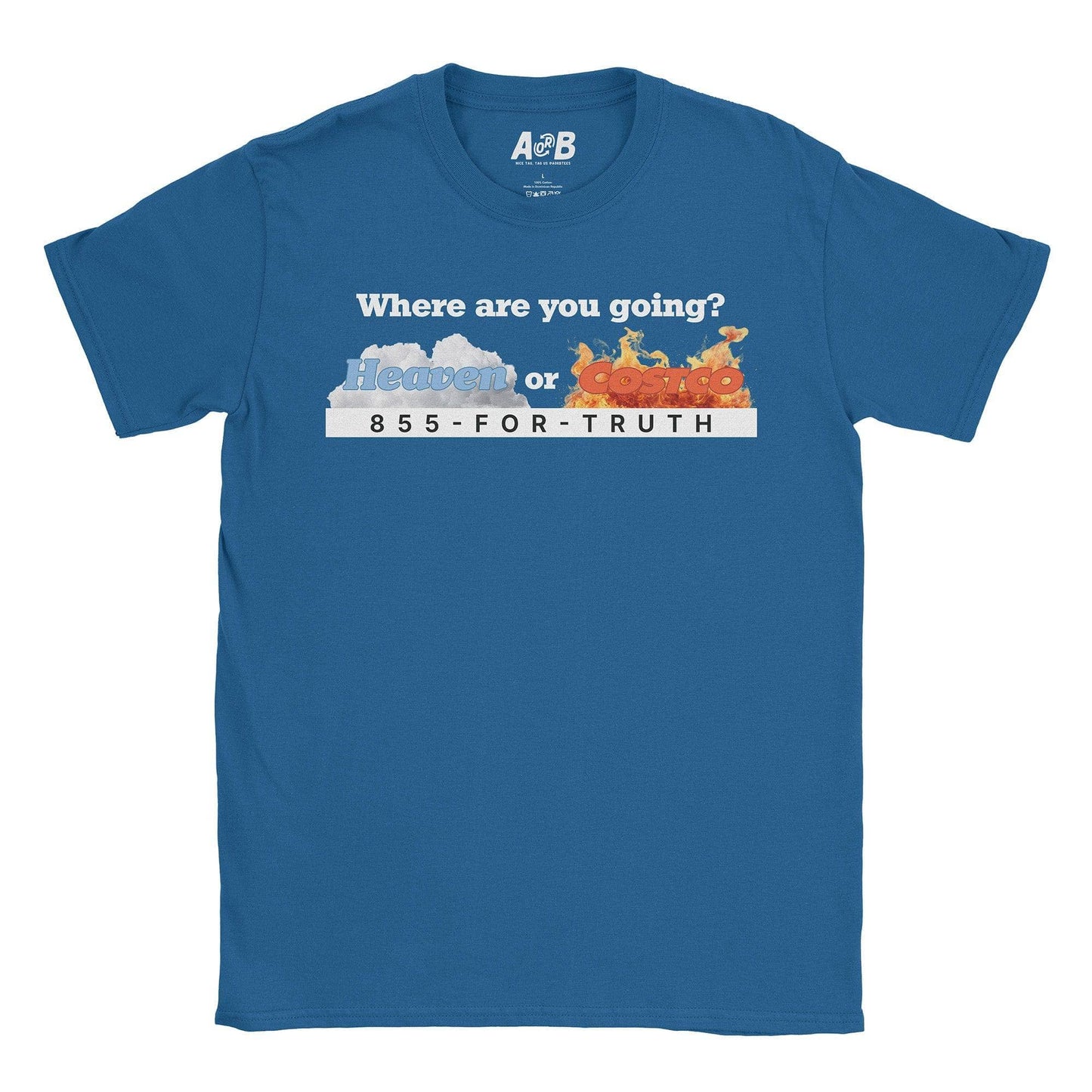 A-or-B-Tees T-Shirt Royal / S Heaven T-Shirt