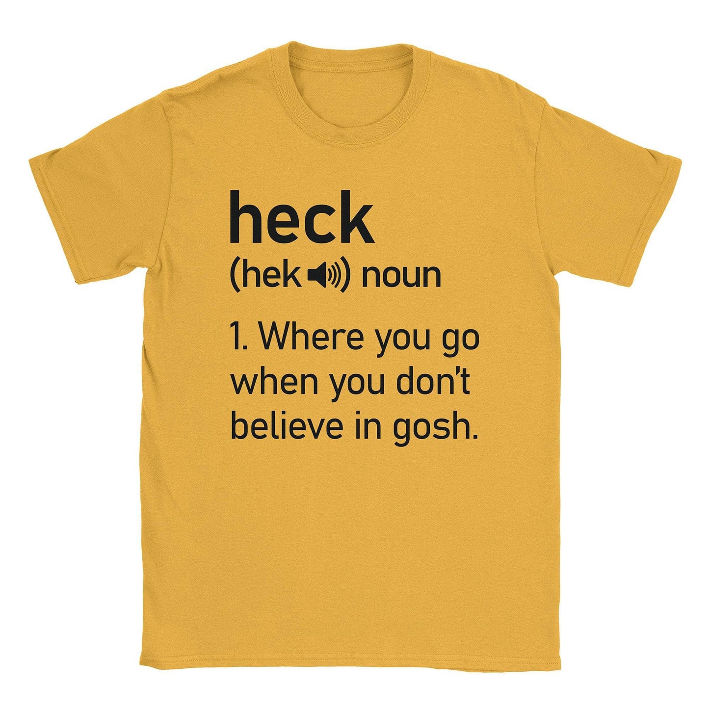 A-or-B-Tees T-Shirt Gold / S Heck T-Shirt