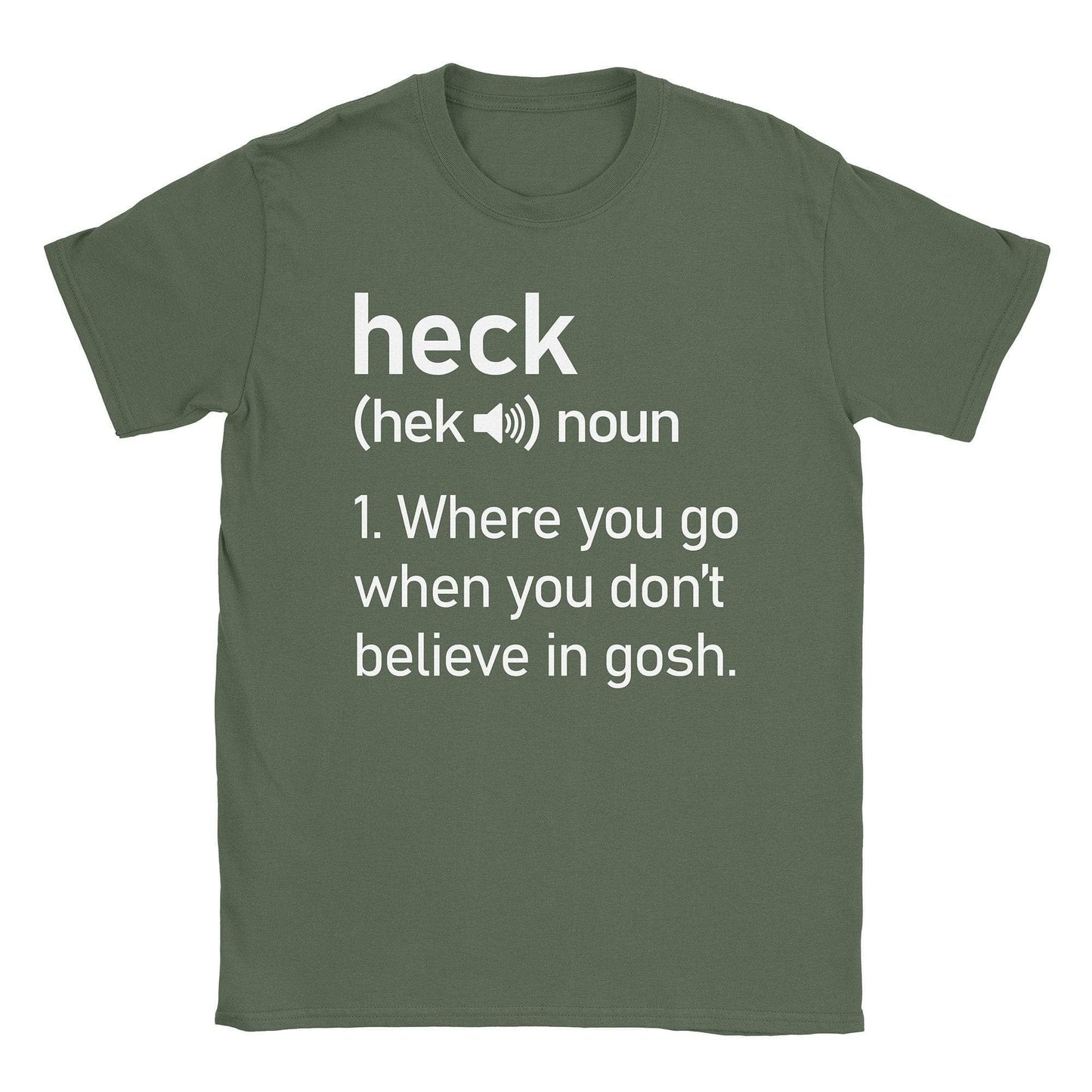 A-or-B-Tees T-Shirt Military Green / S Heck T-Shirt