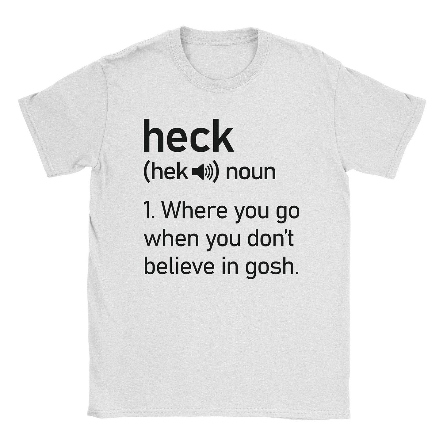 A-or-B-Tees T-Shirt White / S Heck T-Shirt